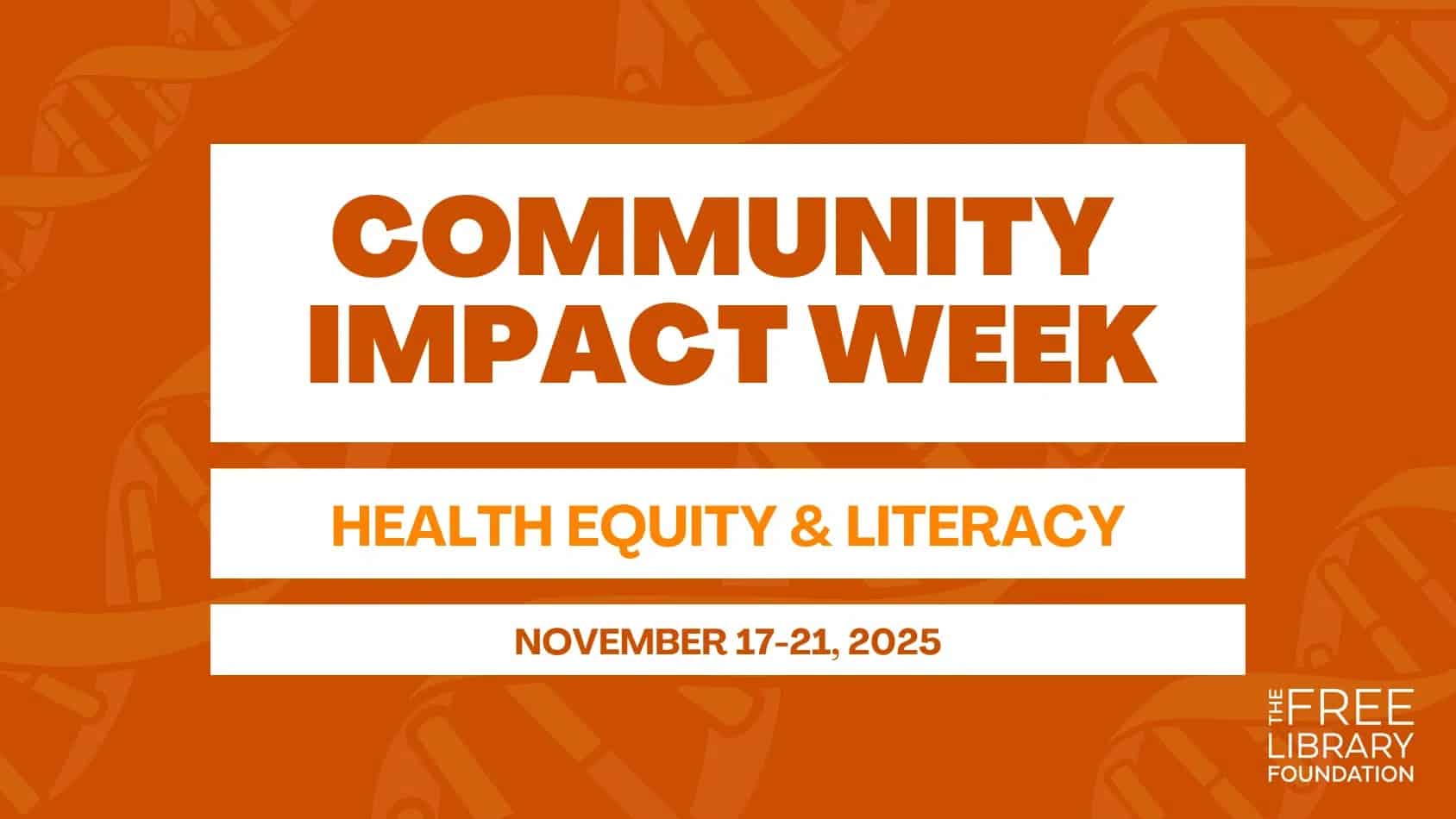 Graphic w/ text only featuring the title Community Impact Week and the theme and dates of the week